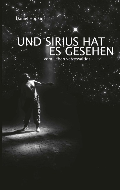 Und Sirius hat es gesehen - Daniel Hopkins