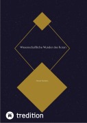 Cover-Bild zum Titel 'Wissenschaftliche Wunder des Koran' von 'Ahmed Tasdelen'
