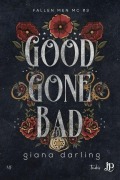 Cover-Bild zum Titel 'Good gone bad' von 'Giana Darling'