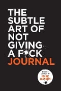 Cover-Bild zum Titel 'The Subtle Art of Not Giving a F*ck Journal' von 'Mark Manson'