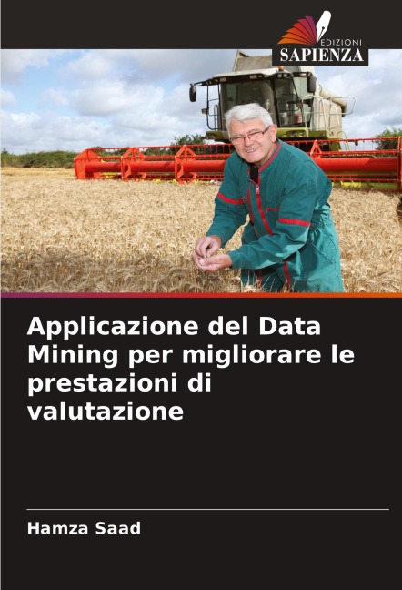 Applicazione del Data Mining per migliorare le prestazioni di valutazione - Hamza Saad