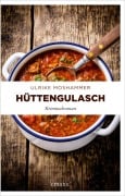 Cover-Bild zum Titel 'Hüttengulasch' von 'Ulrike Moshammer'