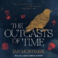 Cover-Bild zum Titel 'The Outcasts of Time' von 'Ian Mortimer'