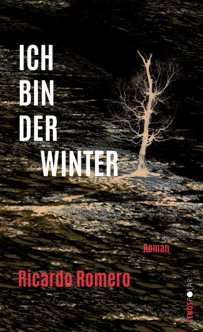 Ich bin der Winter - Ricardo Romero