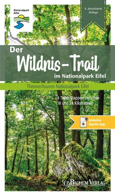 Der Wildnis-Trail im Nationalpark Eifel - Hans-Georg Brunemann, Gabriele Harzheim, Maria A. Pfeifer