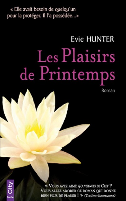 Les Plaisirs de Printemps - Evie Hunter