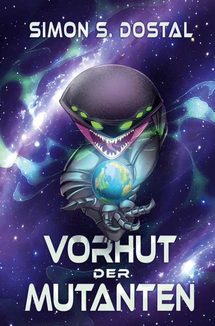 Vorhut Der Mutanten - Simon Siddhartha Dostal