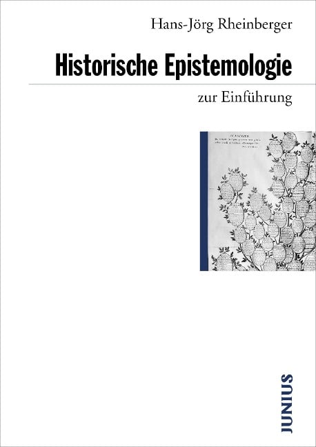 Historische Epistemologie zur Einführung - Hans-Jörg Rheinberger