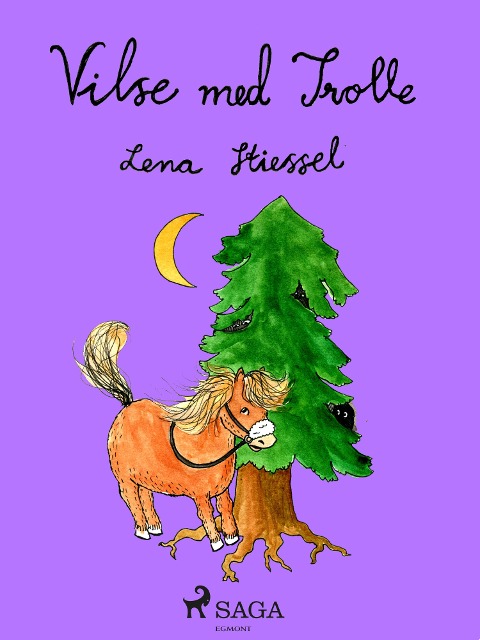 Vilse med Trolle - Lena Stiessel