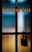 Cover-Bild zum Titel 'Falsches Geld' von 'Arthur Zapp'