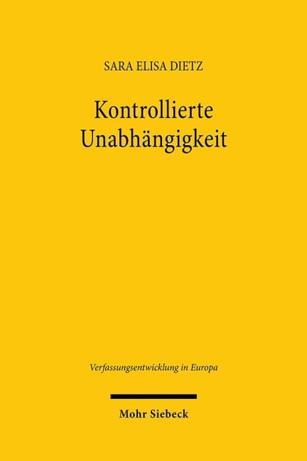 Kontrollierte Unabhängigkeit - Sara Elisa Dietz