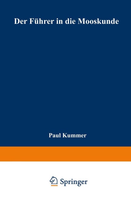 Der Führer in die Mooskunde - Paul Kummer