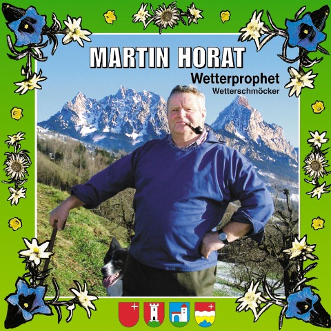 Wetterprophet & Wetterschmöcker - Martin Horat