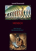 Cover-Bild zum Titel 'Mensch' von 'Leonid Teverovski'