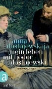 Cover-Bild zum Titel 'Mein Leben mit Fjodor Dostojewski' von 'Anna Dostojewskaja'