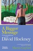Cover-Bild zum Titel 'A Bigger Message' von 'Martin Gayford'