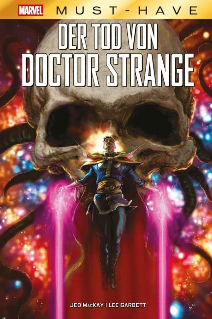 Marvel Must-Have: Der Tod von Doctor Strange - Jed Mackay, Lee Garbett, Marc-Oliver Frisch