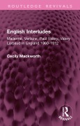Cover-Bild zum Titel 'English Interludes (Revival)' von 'Cecily Mackworth'