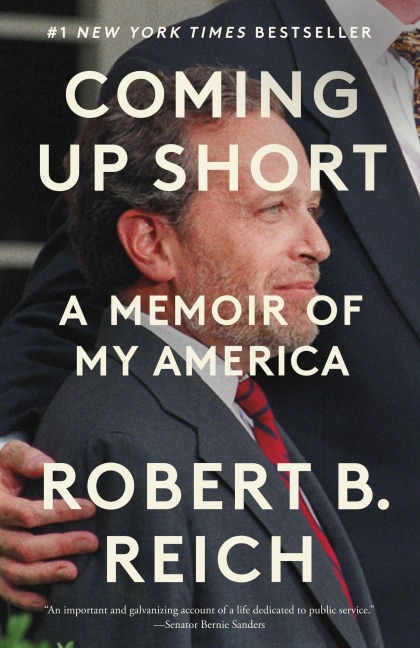 Coming Up Short - Robert B. Reich