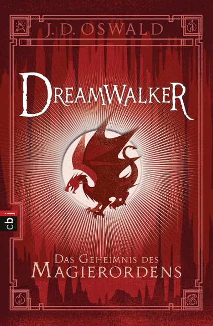 Dreamwalker - Das Geheimnis des Magierordens - James Oswald