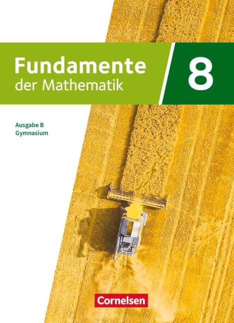 Fundamente der Mathematik - Ausgabe B - ab 2024 - 8. Schuljahr - 