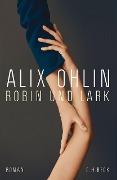 Cover-Bild zum Titel 'Robin und Lark' von 'Alix Ohlin'