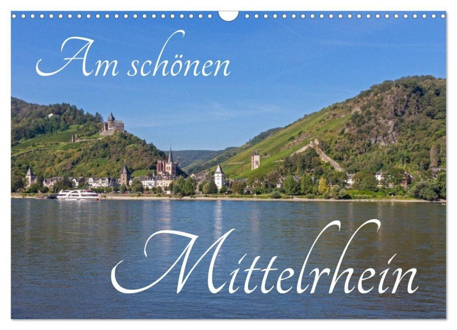 Am schönen Mittelrhein (Wandkalender 2027 DIN A3 quer), CALVENDO Monatskalender - Gisela Will