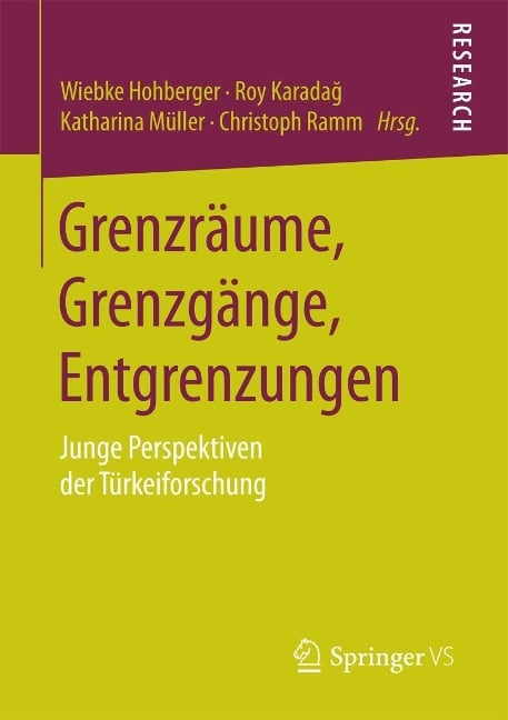 Grenzräume, Grenzgänge, Entgrenzungen - 