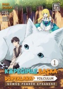 Cover-Bild zum Titel 'Köpegimle Baska Dünyalara Yolculuk 1' von 'Hana Ichika'