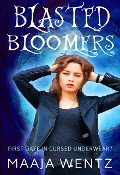 Cover-Bild zum Titel 'Blasted Bloomers (Loon Lake Magic, #0)' von 'Maaja Wentz'