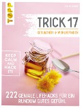 Cover-Bild zum Titel 'Trick 17 - Gesundheit & Wohlbefinden' von 'Ina Volkmer'