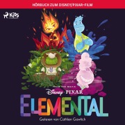 Cover-Bild zum Titel 'Elemental: Das Original Hörbuch zum Disney Pixar Film' von 'Disney'