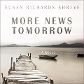 More News Tomorrow - Susan Richards Shreve