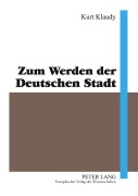 Cover-Bild zum Titel 'Zum Werden der Deutschen Stadt' von 'Kurt Klaudy'