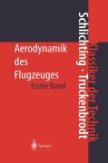 Cover-Bild zum Titel 'Aerodynamik des Flugzeuges' von 'Erich A. Truckenbrodt, Hermann Schlichting'