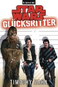 Cover-Bild zum Titel 'Star Wars(TM) Glücksritter' von 'Timothy Zahn'