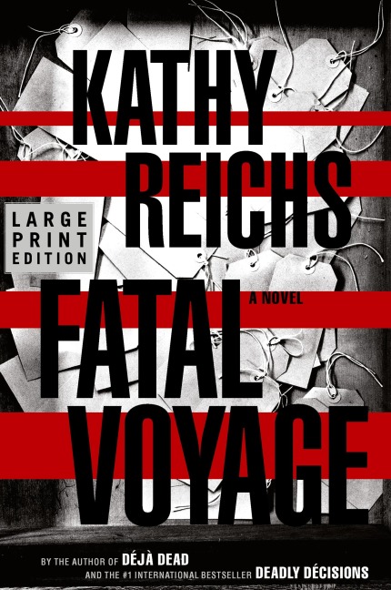 Fatal Voyage - Kathy Reichs