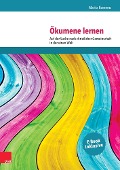 Cover-Bild zum Titel 'Ökumene Lernen' von 'Marita Koerrenz'