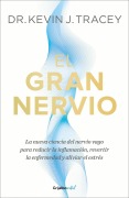 Cover-Bild zum Titel 'El Gran Nervio / The Great Nerve' von 'Kevin J Tracey'