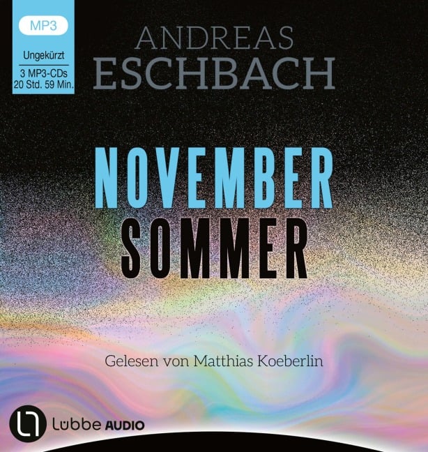 Novembersommer - Andreas Eschbach