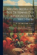 Cover-Bild zum Titel 'Nieuwe Bijdragen Tot De Kennis Der Melocacti Van West-Indië: Accedunt Melocacti Novi Ex Insula Aruba, Et Supplementum, Speciem Novam E Venezuela Et Va' von 'Willem Frederik Reinier Suringar'