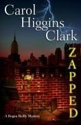 Zapped - Carol Higgins Clark