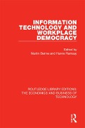 Cover-Bild zum Titel 'Information Technology and Workplace Democracy' von ''