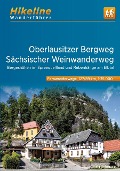 Wanderführer Oberlausitzer Bergweg . Sächsischer Weinwanderweg - 