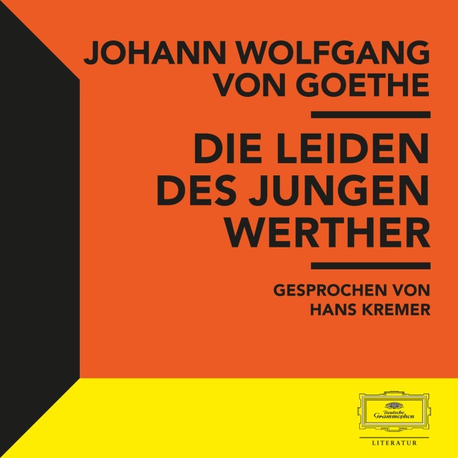 Goethe: Die Leiden des jungen Werther - Johann Wolfgang von Goethe