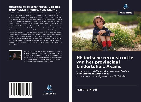Historische reconstructie van het provinciaal kindertehuis Axams - Martina Riedl