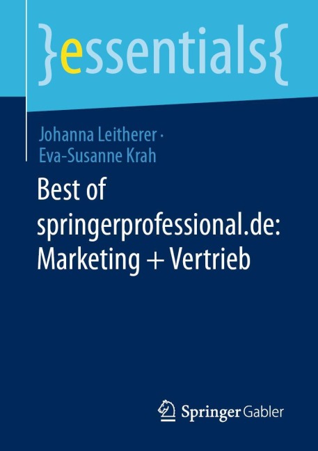 Best of springerprofessional.de: Marketing + Vertrieb - Eva-Susanne Krah, Johanna Leitherer