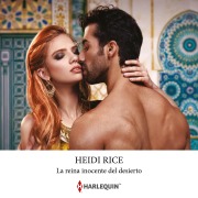 Cover-Bild zum Titel 'La reina inocente del desierto' von 'Heidi Rice'
