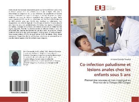 Co-infection paludisme et lésions anales chez les enfants sous 5 ans - Antoine Ependja Towaka