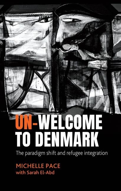 Un-Welcome to Denmark - Michelle Pace